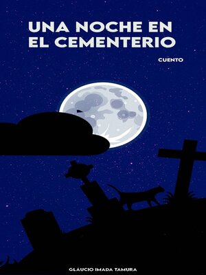 cover image of Una noche en el Cementerio